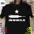 Official come And Make Me Joe - Adult & Kids T-Shirts, Sweatshirts & Hoodies apparel design preview 1