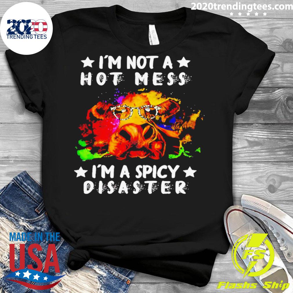 Official cows Not A Hot Mess I'm Spicy Disaster - Adult & Kids T-Shirts, Sweatshirts & Hoodies apparel design preview 3