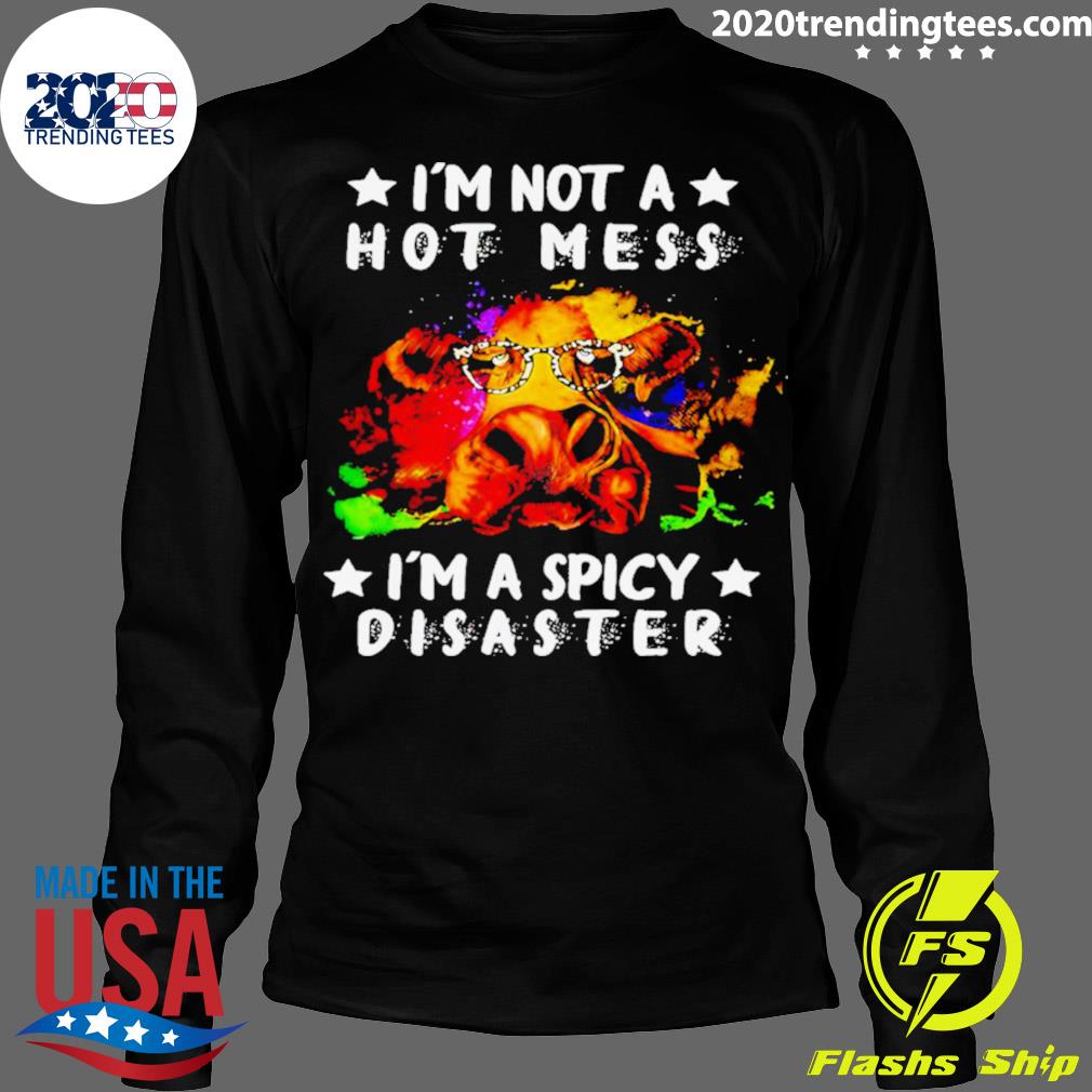 Official cows Not A Hot Mess I'm Spicy Disaster - Adult & Kids T-Shirts, Sweatshirts & Hoodies apparel design preview 4