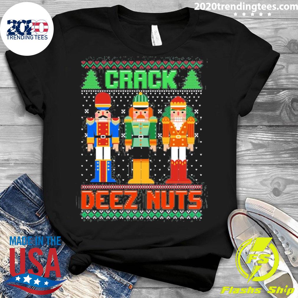 Official crack Deez Nuts Nutcracker Ugly Christmas - Adult & Kids T-Shirts, Sweatshirts & Hoodies apparel design preview 3