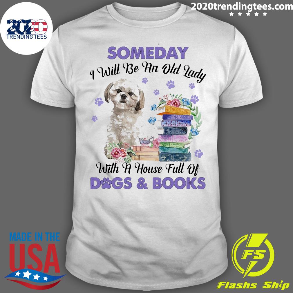 Official cream Shih Tzu Dog Someday I Will Be And Old - Adult & Kids T-Shirts, Sweatshirts & Hoodies apparel design preview 1