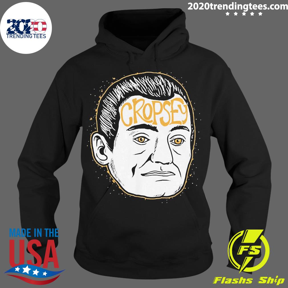 Official Cropsey Funny - Adult & Kids T-Shirts, Sweatshirts & Hoodies apparel design preview 2