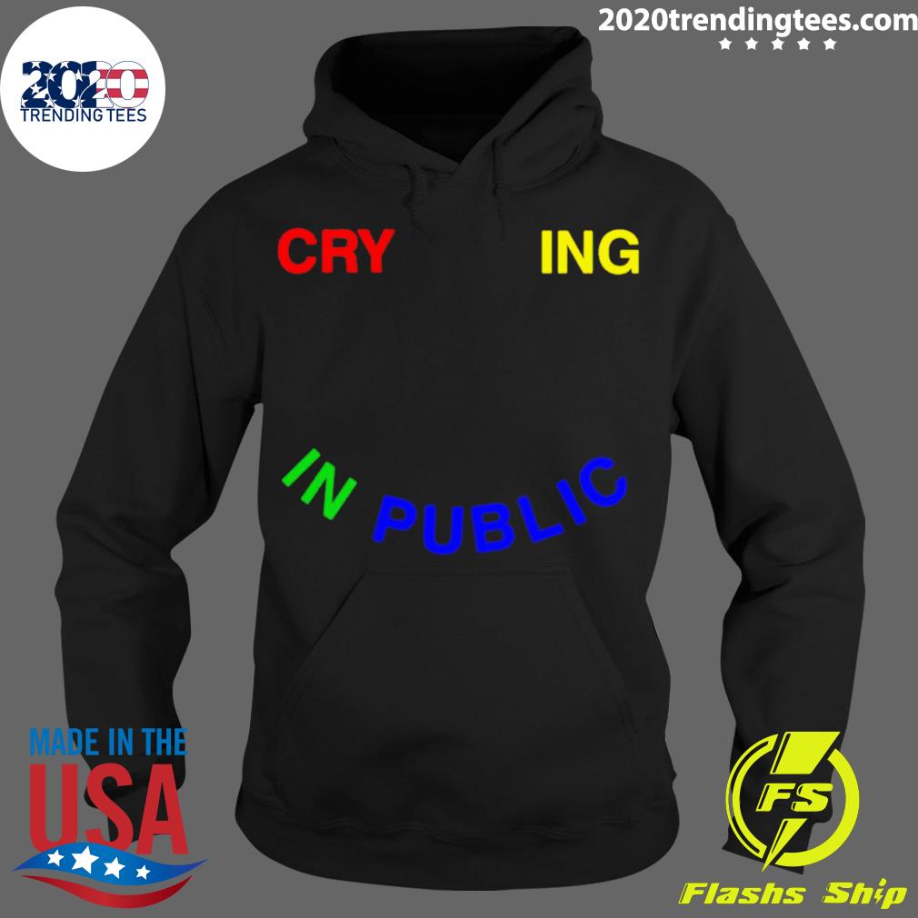 Official crying In Public - Adult & Kids T-Shirts, Sweatshirts & Hoodies apparel design preview 2