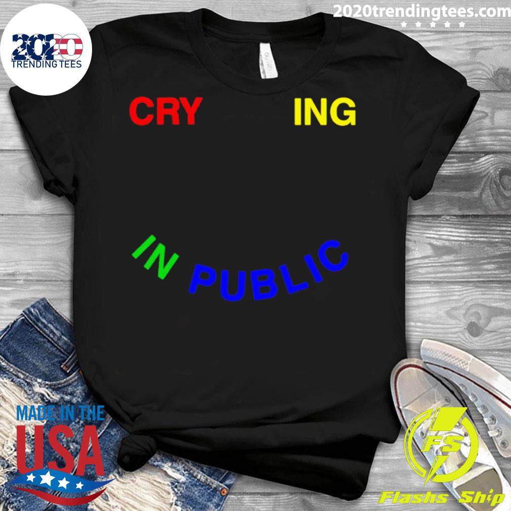 Official crying In Public - Adult & Kids T-Shirts, Sweatshirts & Hoodies apparel design preview 3