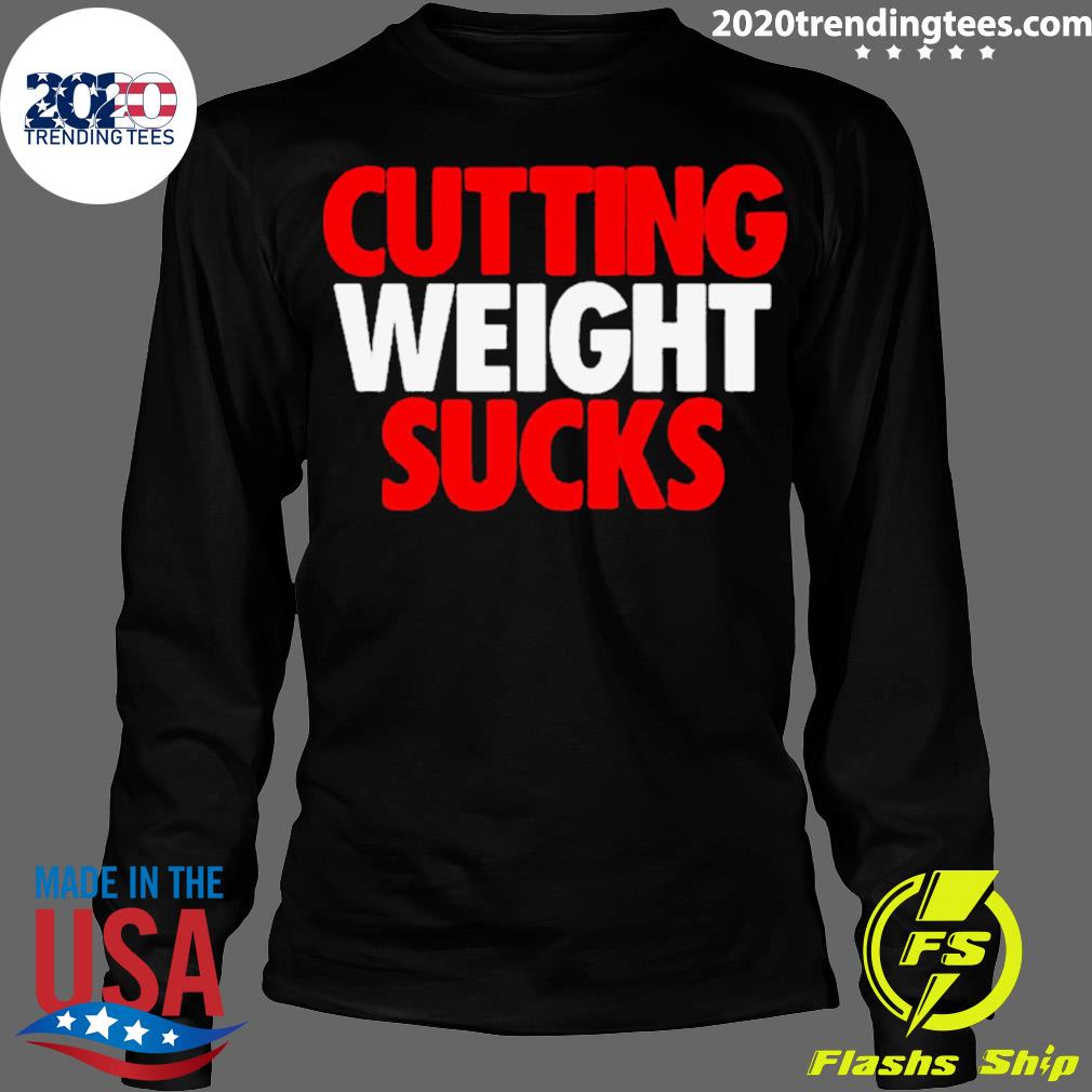 Official cutting Weight Sucks - Adult & Kids T-Shirts, Sweatshirts & Hoodies apparel design preview 4