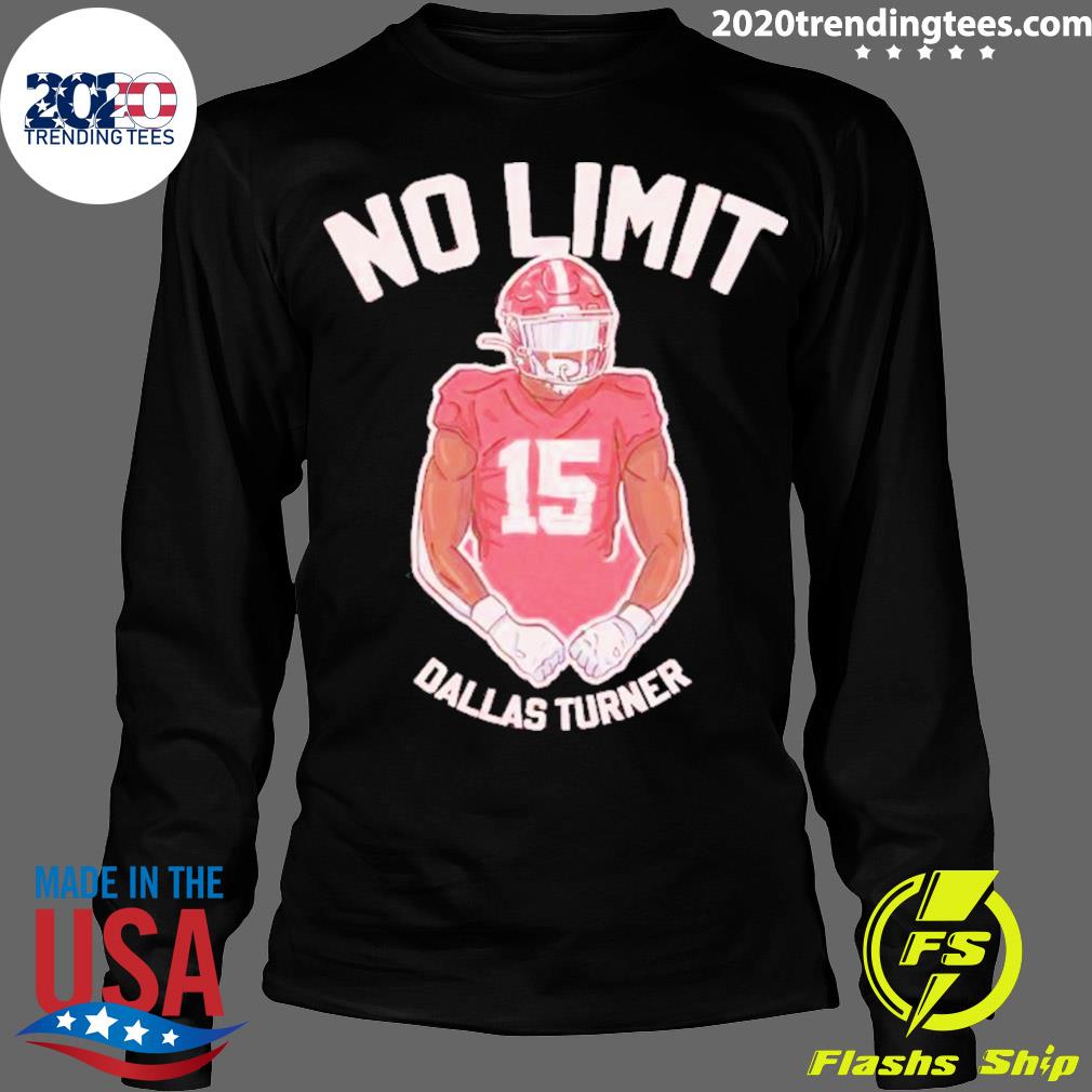 Official dallas Turner No Limit - Adult & Kids T-Shirts, Sweatshirts & Hoodies apparel design preview 4