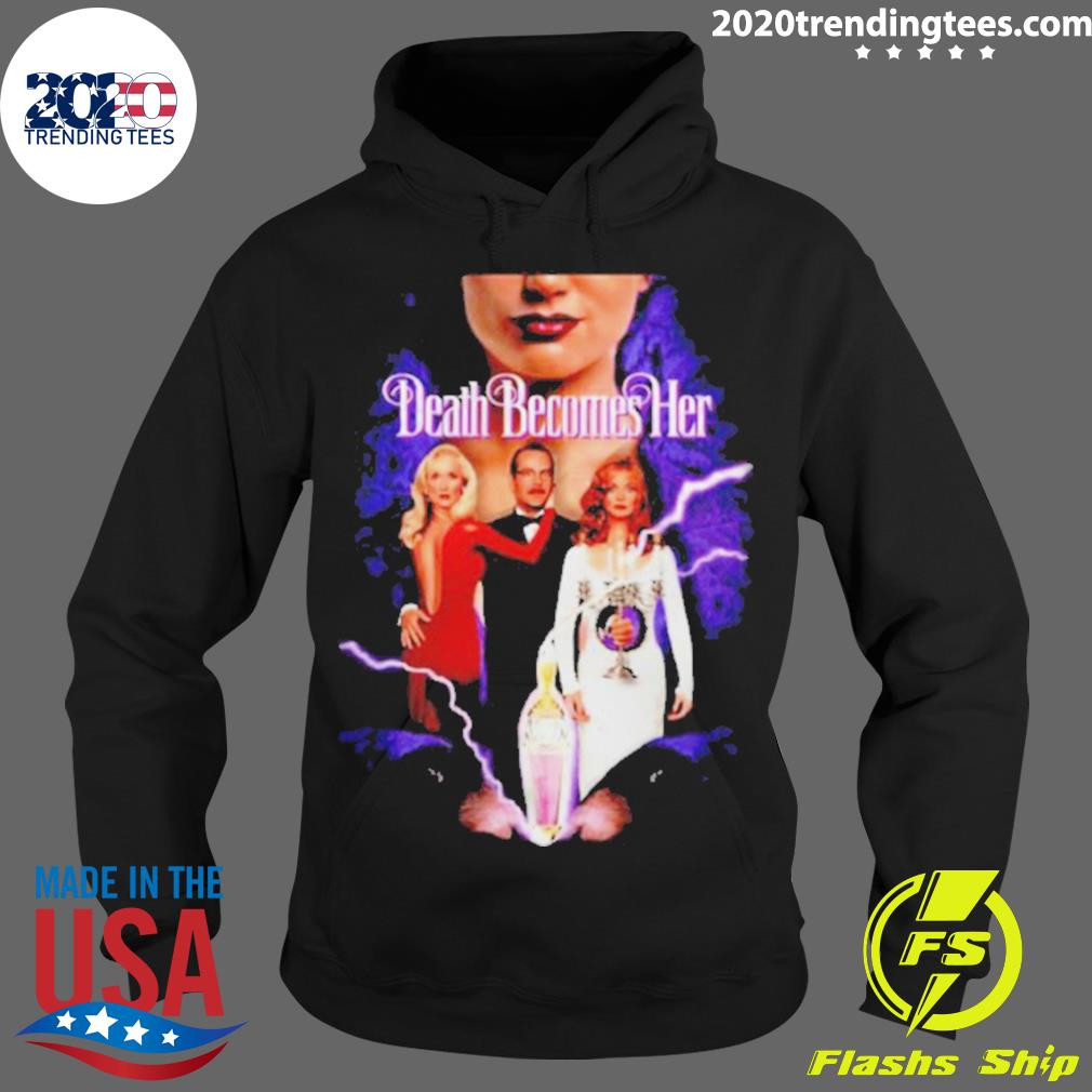 Official death Becomes Her - Adult & Kids T-Shirts, Sweatshirts & Hoodies apparel design preview 2