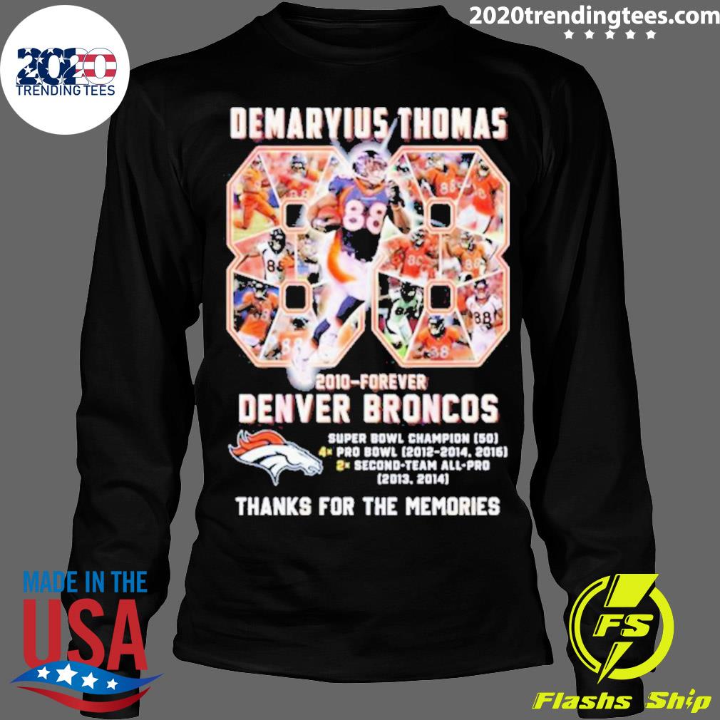 Official demaryius Thomas 88 2010 Forever Denver - Adult & Kids T-Shirts, Sweatshirts & Hoodies apparel design preview 4