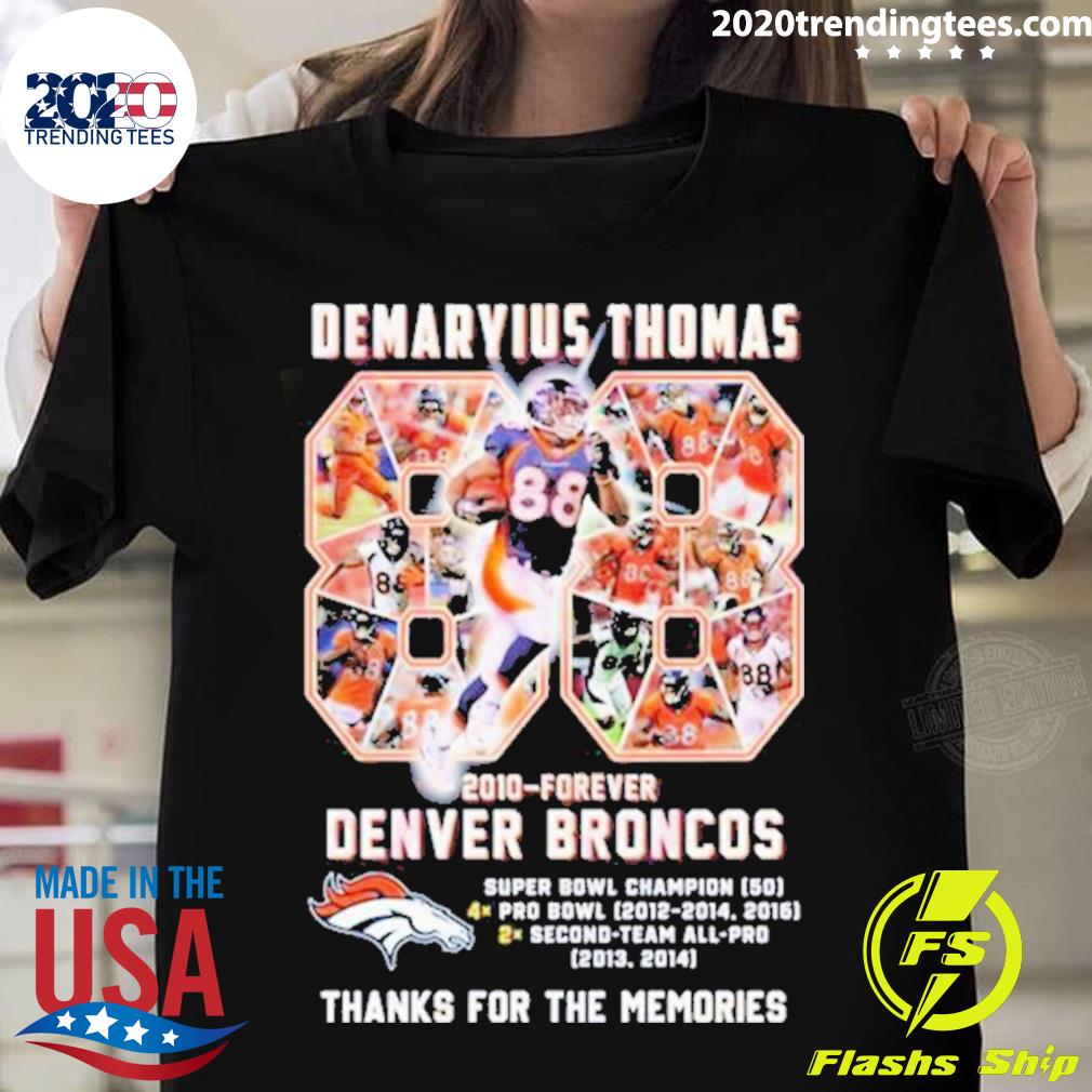 Official demaryius Thomas 88 2010 Forever Denver - Adult & Kids T-Shirts, Sweatshirts & Hoodies apparel design preview 1