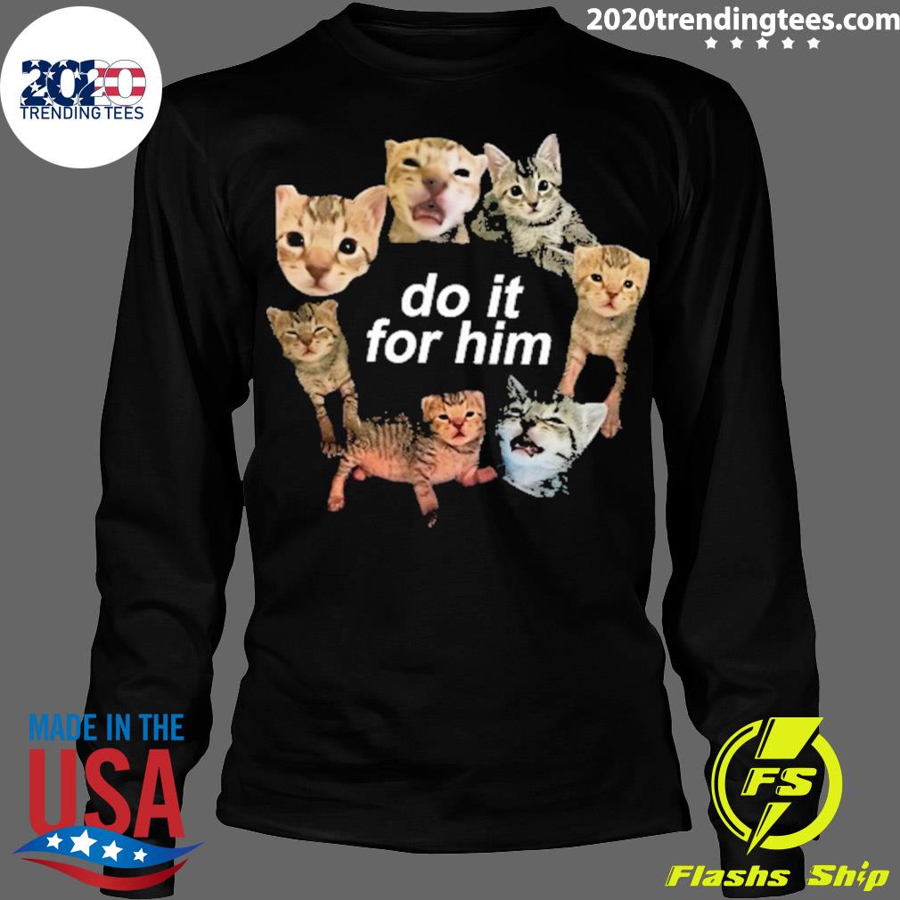 Official do It For Him Bitty - Adult & Kids T-Shirts, Sweatshirts & Hoodies apparel design preview 4