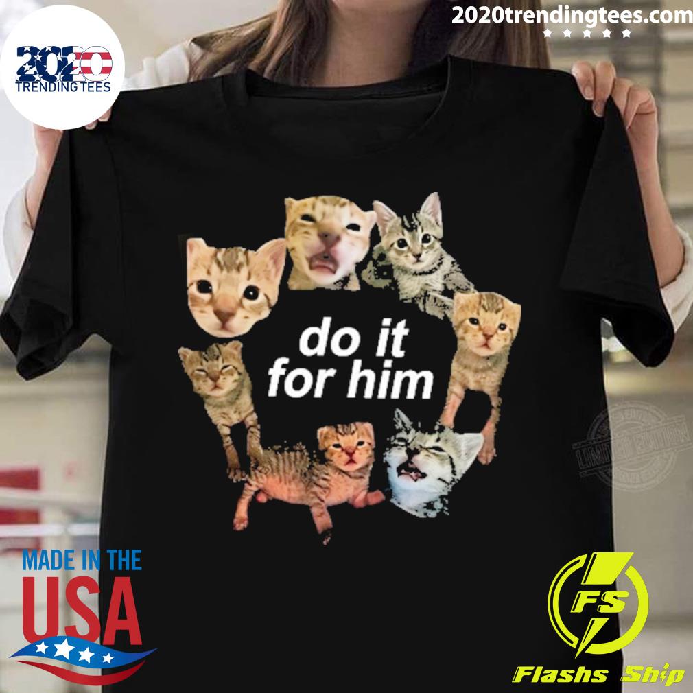 Official do It For Him Bitty - Adult & Kids T-Shirts, Sweatshirts & Hoodies apparel design preview 1