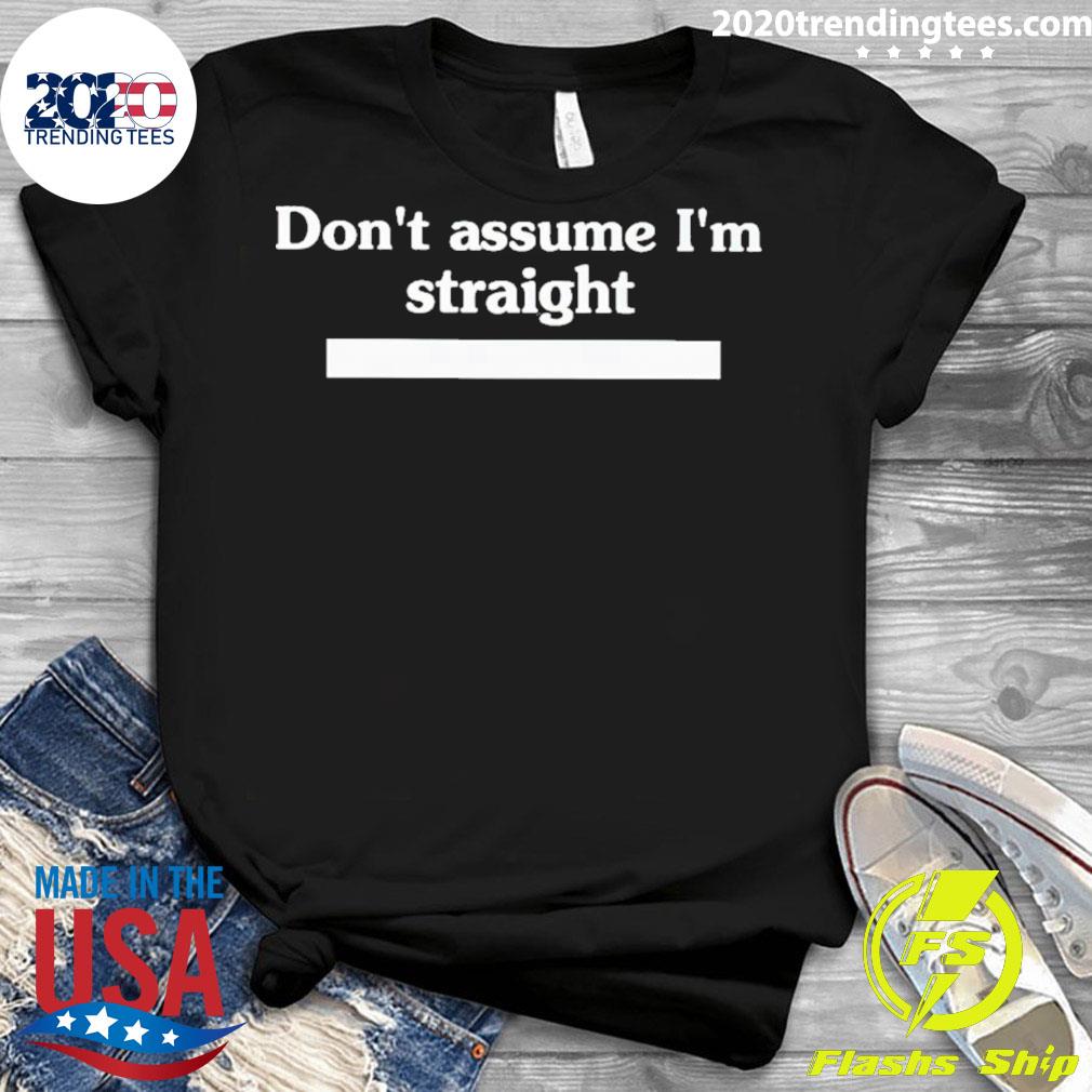 Official don't Assume I'm Straight - Adult & Kids T-Shirts, Sweatshirts & Hoodies apparel design preview 3