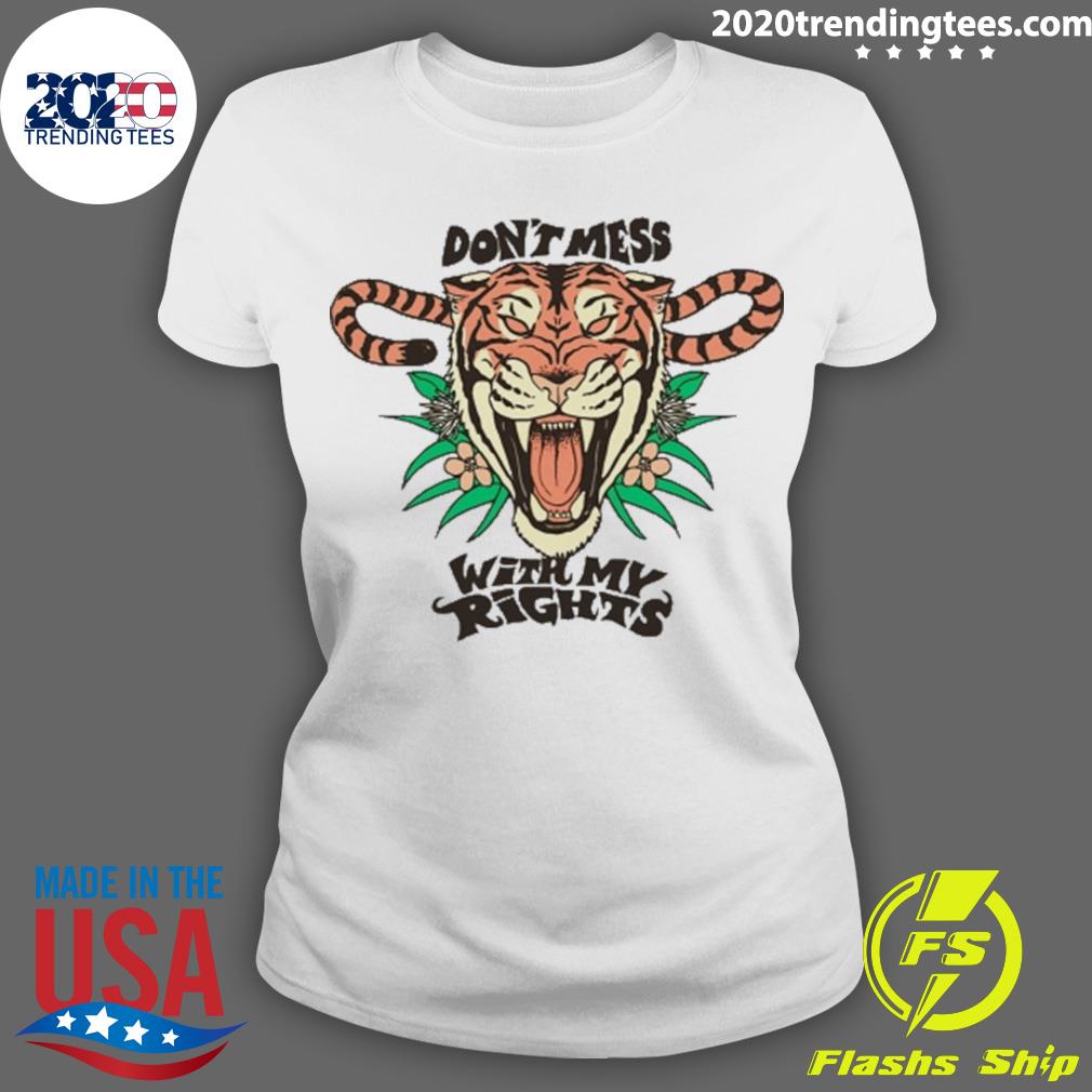 Official don't Mess With My Rights - Adult & Kids T-Shirts, Sweatshirts & Hoodies apparel design preview 3