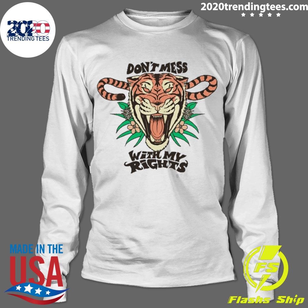 Official don't Mess With My Rights - Adult & Kids T-Shirts, Sweatshirts & Hoodies apparel design preview 4