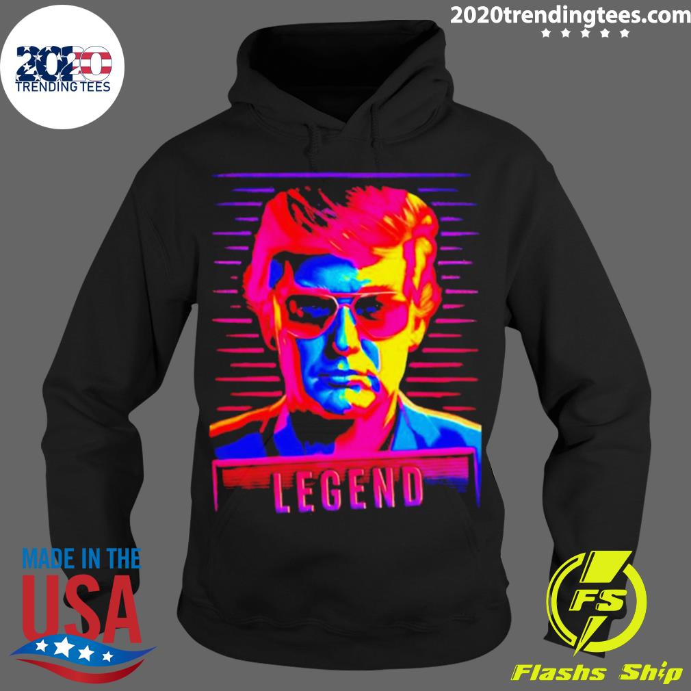 Official donald Trump Legend - Adult & Kids T-Shirts, Sweatshirts & Hoodies apparel design preview 2