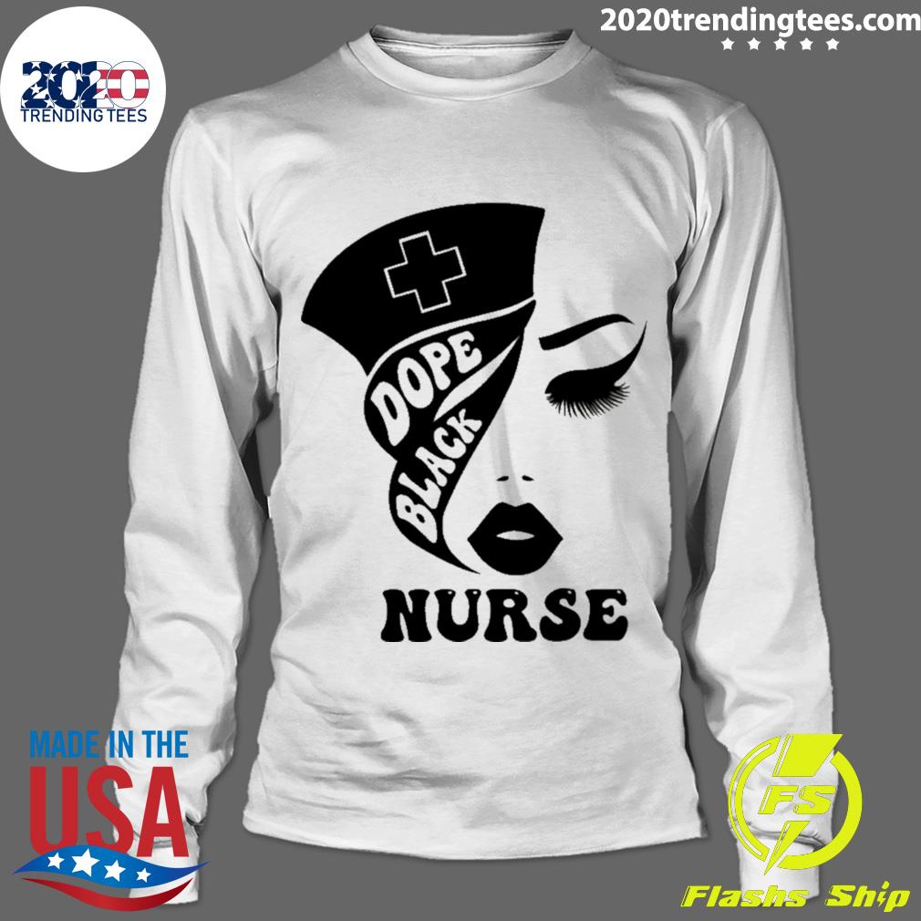 Official dope Black Nurse - Adult & Kids T-Shirts, Sweatshirts & Hoodies apparel design preview 4