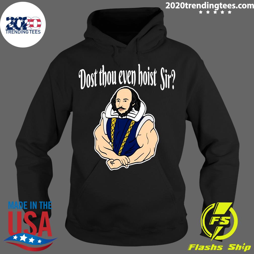 Official Dost Thou Even Hoist Sir Fitness - Adult & Kids T-Shirts, Sweatshirts & Hoodies apparel design preview 2
