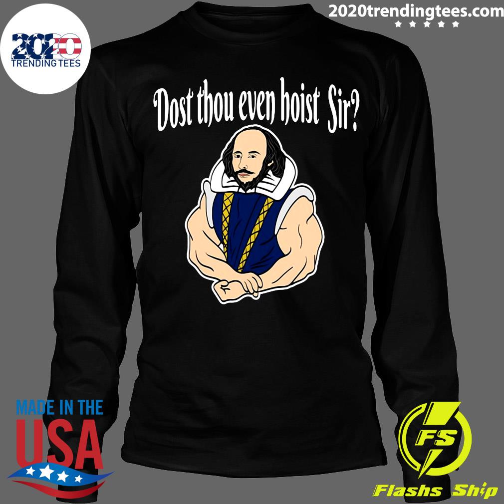 Official Dost Thou Even Hoist Sir Fitness - Adult & Kids T-Shirts, Sweatshirts & Hoodies apparel design preview 4