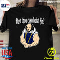 Official Dost Thou Even Hoist Sir Fitness - Adult & Kids T-Shirts, Sweatshirts & Hoodies apparel design preview 1