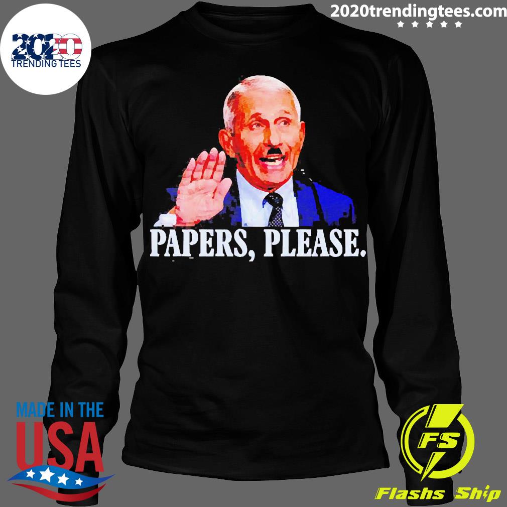 Official Dr. Fauci Papers Please - Adult & Kids T-Shirts, Sweatshirts & Hoodies apparel design preview 4
