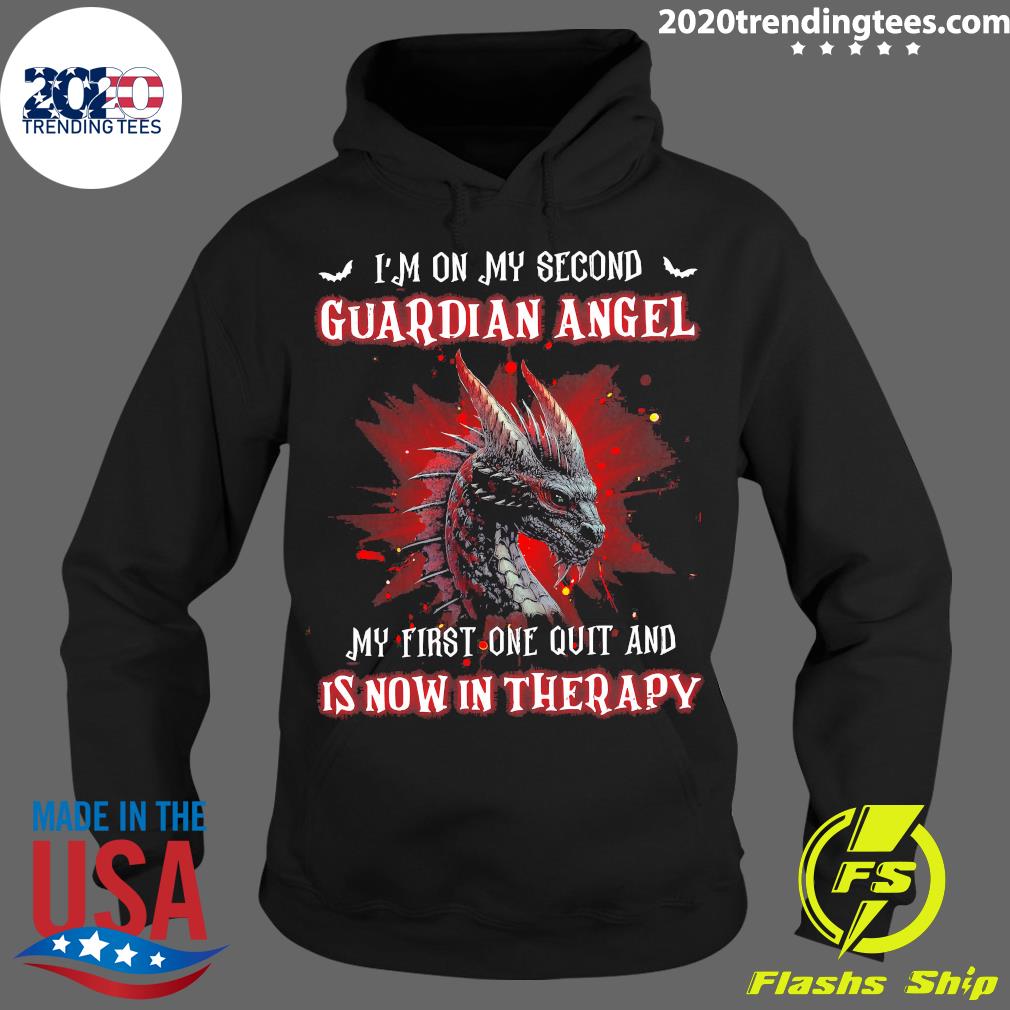 Official Dragon I'm On My Second Guardian Angel First - Adult & Kids T-Shirts, Sweatshirts & Hoodies apparel design preview 2