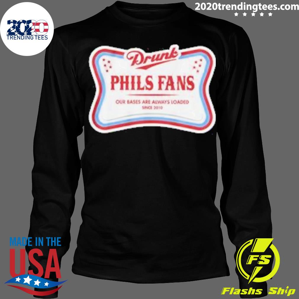Official drunk Phils Fans High Life - Adult & Kids T-Shirts, Sweatshirts & Hoodies apparel design preview 4