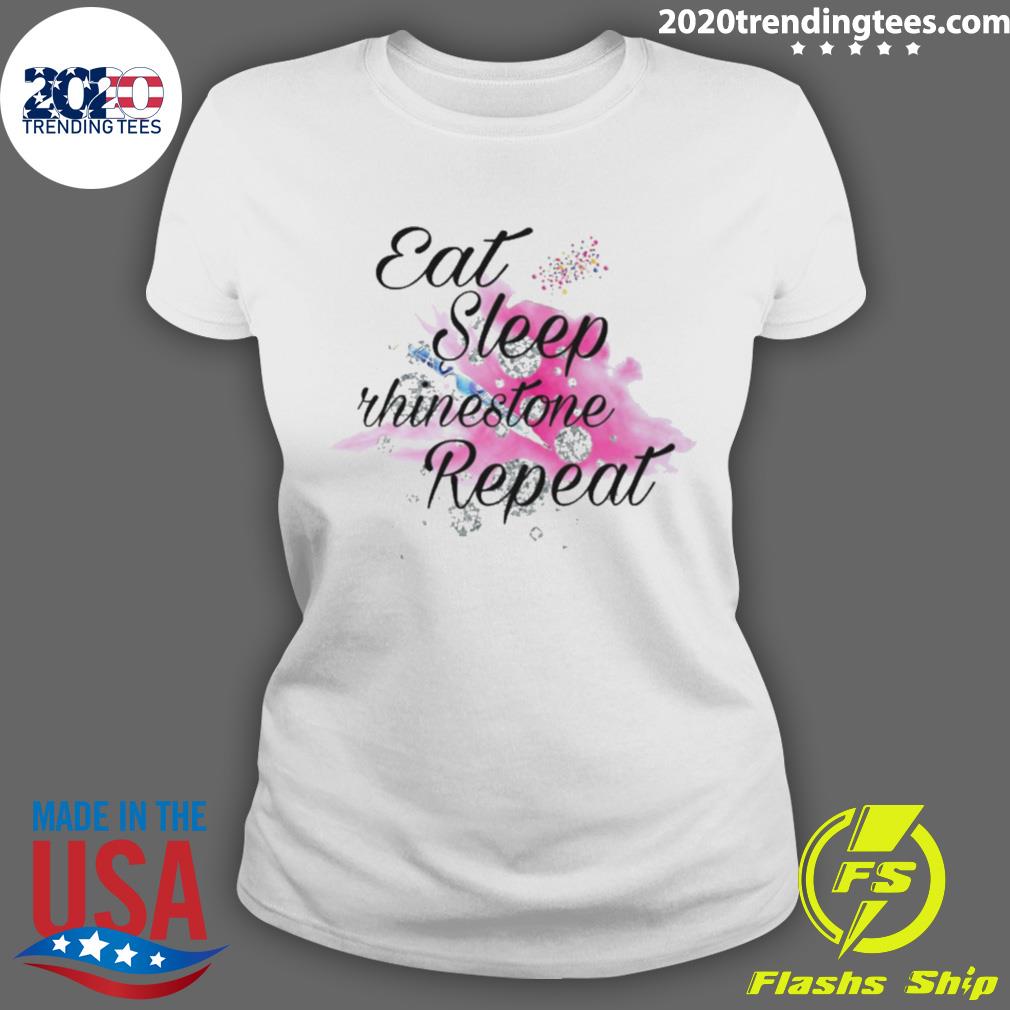 Official eat Sleep Rhinestone Repeat - Adult & Kids T-Shirts, Sweatshirts & Hoodies apparel design preview 3