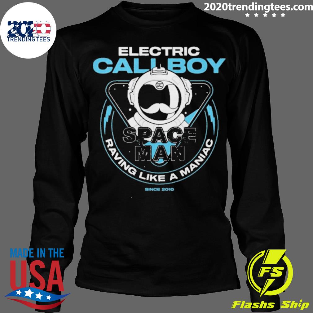 Official electric Callboy Spaceman Raving Like A - Adult & Kids T-Shirts, Sweatshirts & Hoodies apparel design preview 4