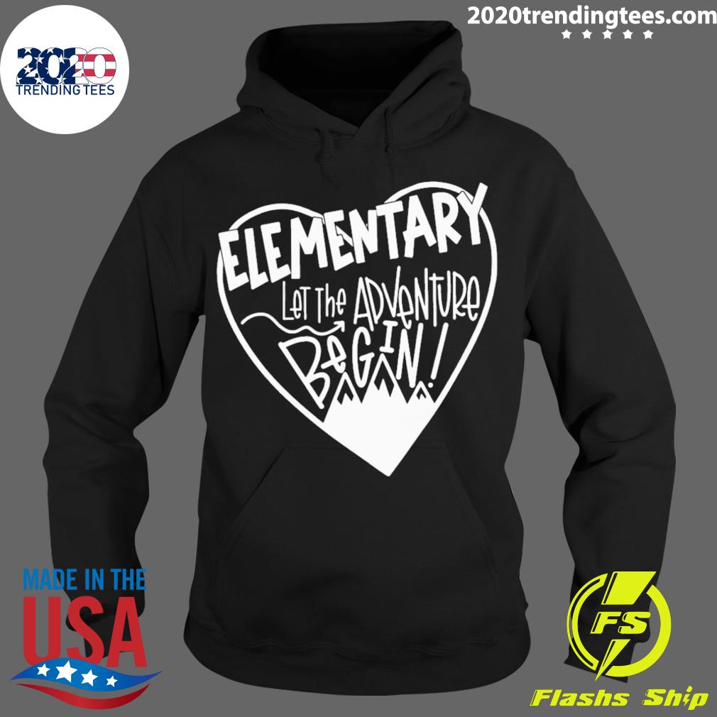 Official elementary Let The Adventure Begin - Adult & Kids T-Shirts, Sweatshirts & Hoodies apparel design preview 2