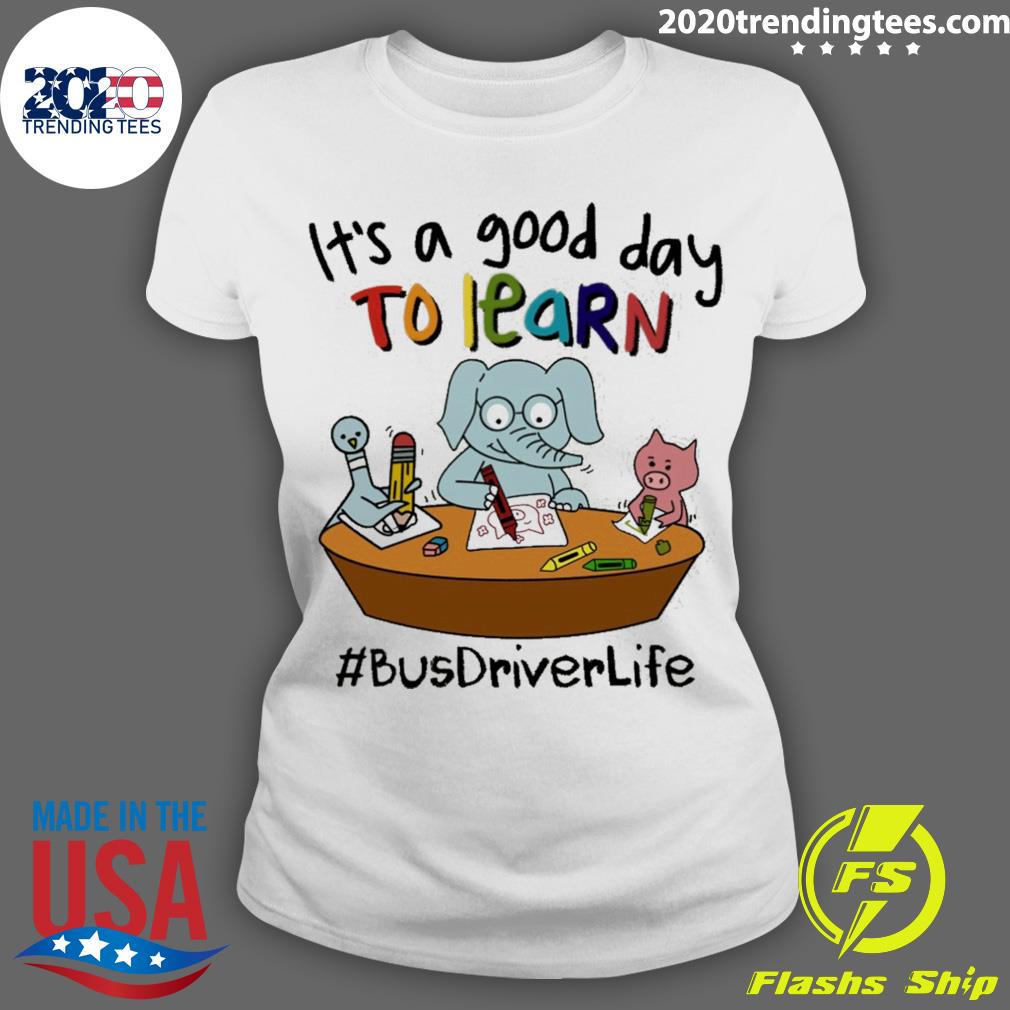 Official elephant And Pig It's A Good Day To Learn - Adult & Kids T-Shirts, Sweatshirts & Hoodies apparel design preview 3
