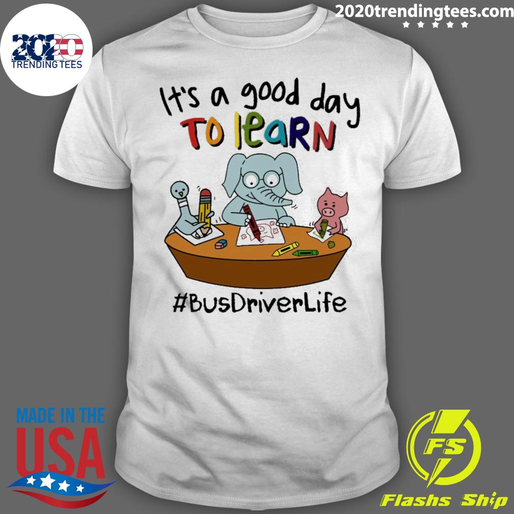 Official elephant And Pig It's A Good Day To Learn - Adult & Kids T-Shirts, Sweatshirts & Hoodies apparel design preview 1
