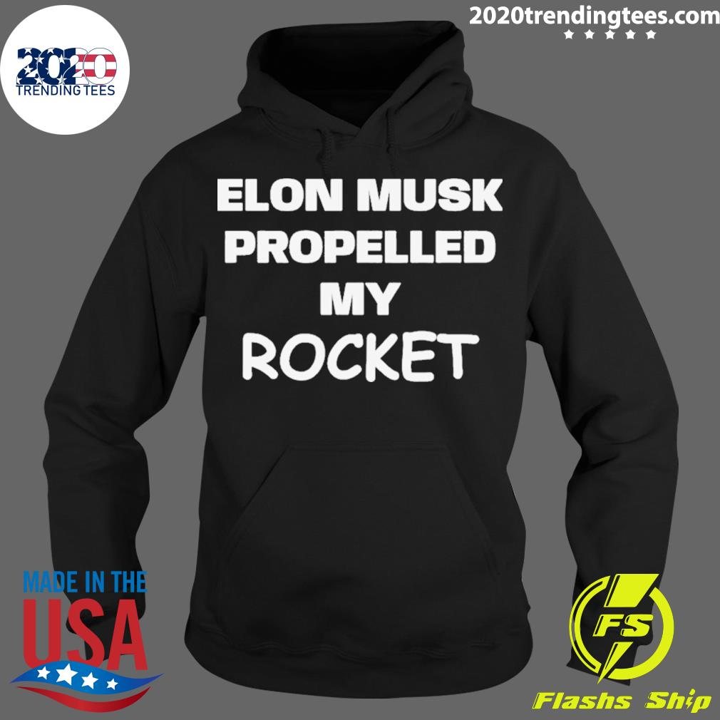 Official elon Musk Propelled My Rocket - Adult & Kids T-Shirts, Sweatshirts & Hoodies apparel design preview 2