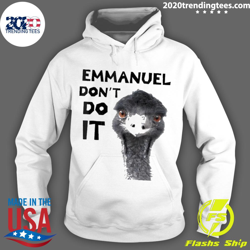 Official emmanuel Don't Do It - Adult & Kids T-Shirts, Sweatshirts & Hoodies apparel design preview 2