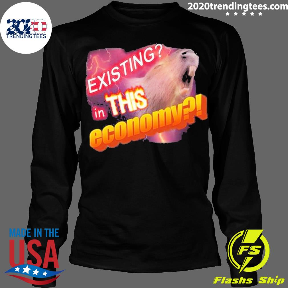 Official existing In This Economy Capybara - Adult & Kids T-Shirts, Sweatshirts & Hoodies apparel design preview 4
