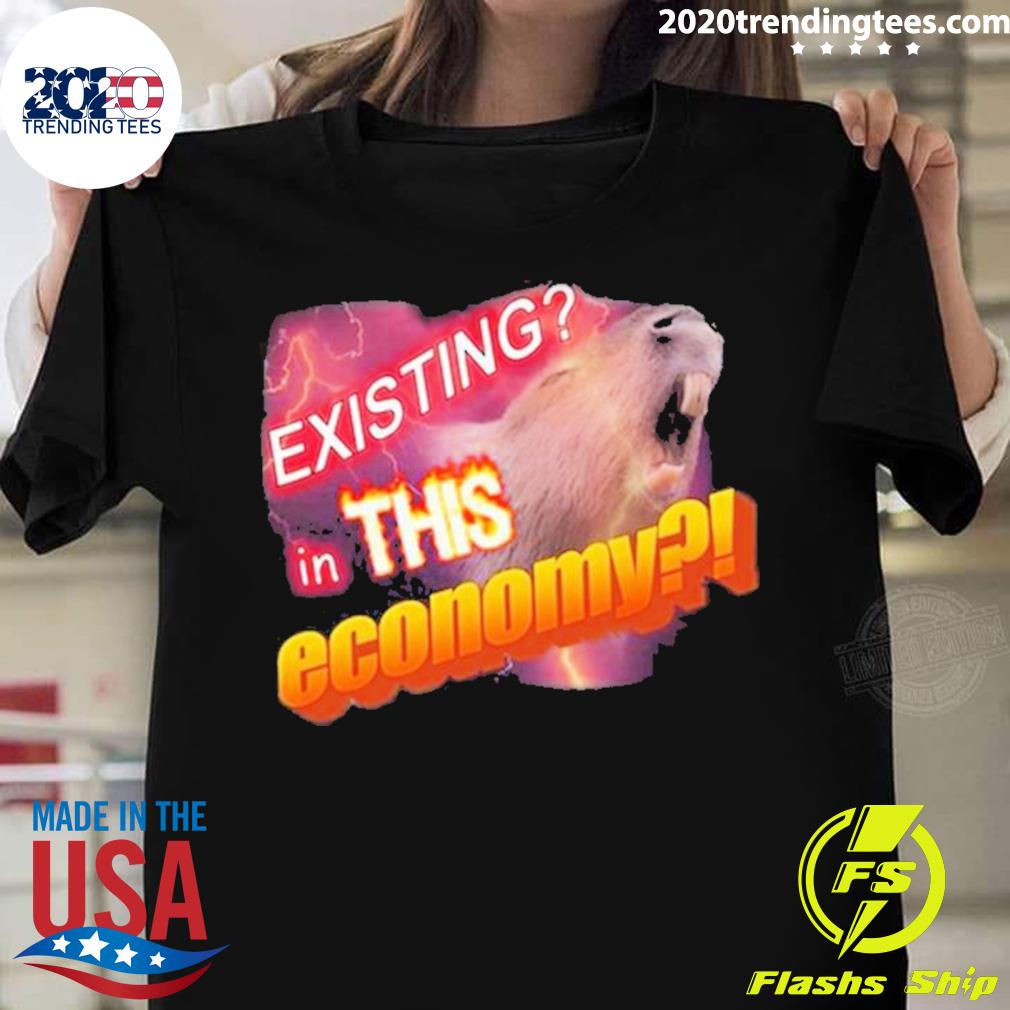 Official existing In This Economy Capybara - Adult & Kids T-Shirts, Sweatshirts & Hoodies apparel design preview 1