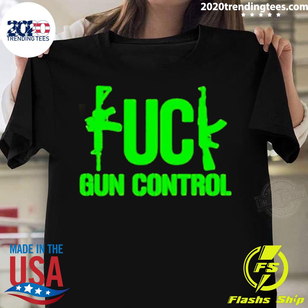 Official fk Gun Control - Adult & Kids T-Shirts, Sweatshirts & Hoodies apparel design preview 1