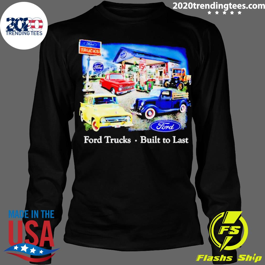 Official ford Trucks Built To Last - Adult & Kids T-Shirts, Sweatshirts & Hoodies apparel design preview 4