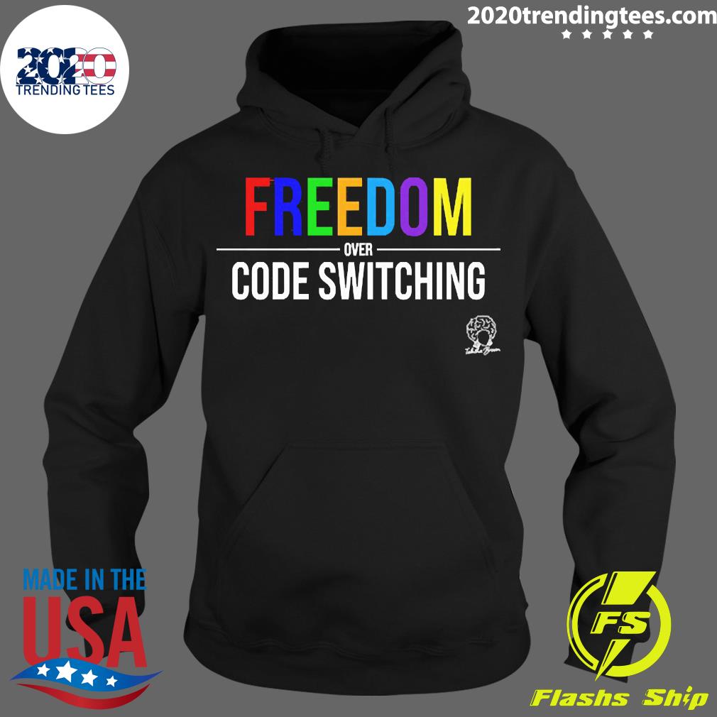 Official freedom Over Code Switching - Adult & Kids T-Shirts, Sweatshirts & Hoodies apparel design preview 2