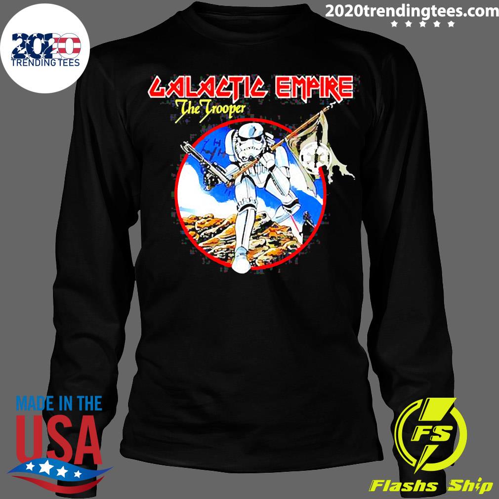 Official galactic Empire The Trooper - Adult & Kids T-Shirts, Sweatshirts & Hoodies apparel design preview 4