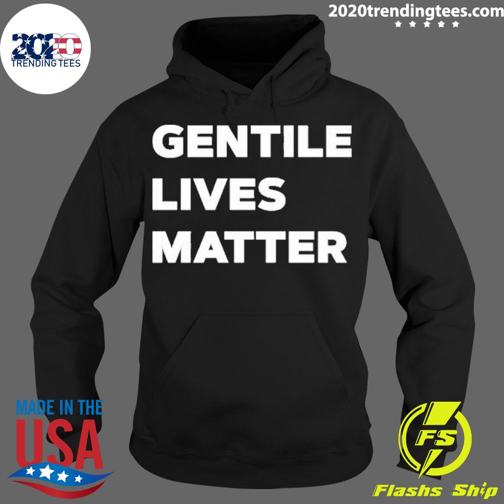 Official gentile Lives Matter New - Adult & Kids T-Shirts, Sweatshirts & Hoodies apparel design preview 2