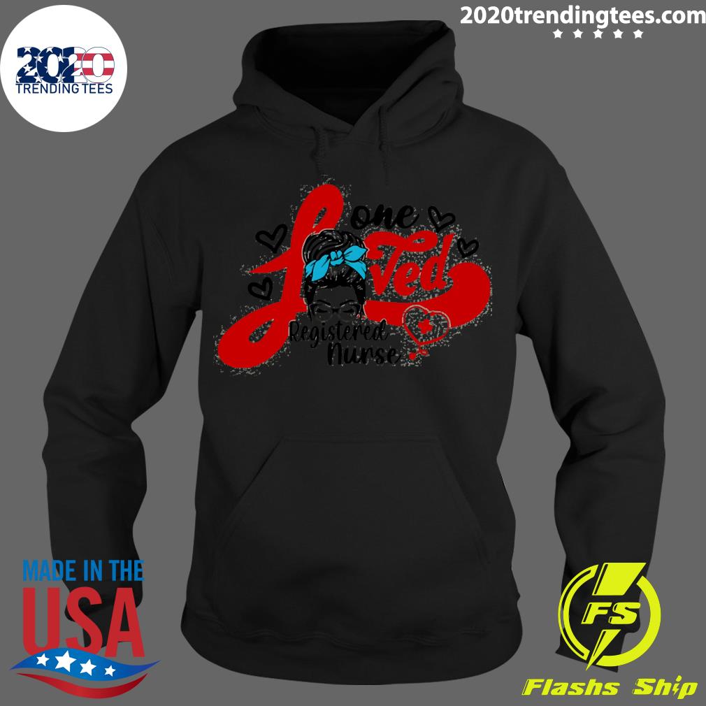 Official Girl One Loved Registered Nurse - Adult & Kids T-Shirts, Sweatshirts & Hoodies apparel design preview 2
