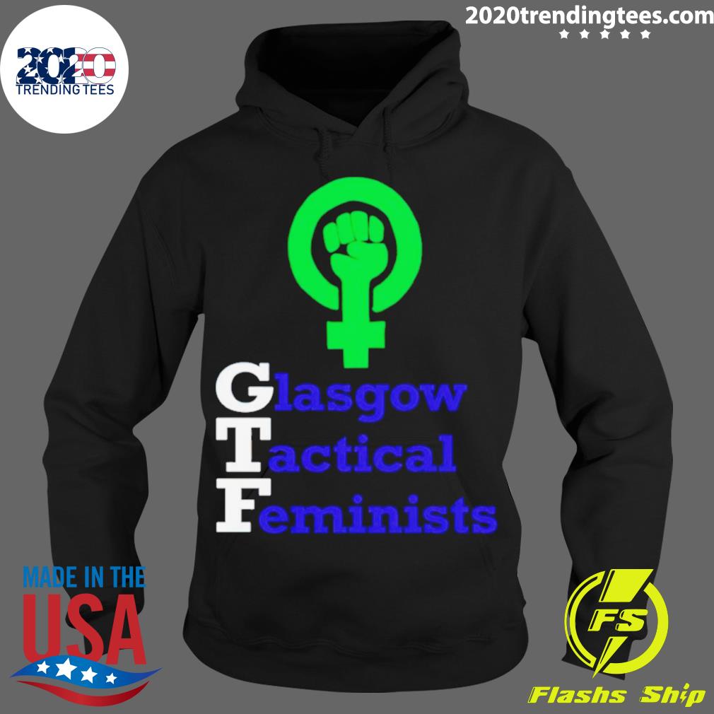 Official glasgow Tactical Feminists - Adult & Kids T-Shirts, Sweatshirts & Hoodies apparel design preview 2
