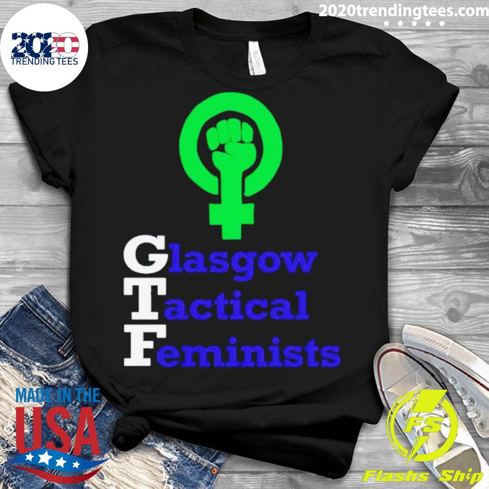 Official glasgow Tactical Feminists - Adult & Kids T-Shirts, Sweatshirts & Hoodies apparel design preview 3