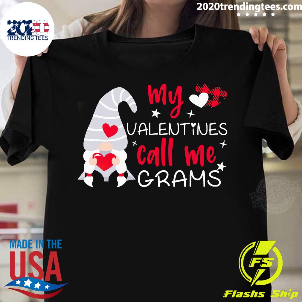 Official Gnome My Valentines Call Me Grams - Adult & Kids T-Shirts, Sweatshirts & Hoodies apparel design preview 1