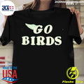 Official go Birds - Adult & Kids T-Shirts, Sweatshirts & Hoodies apparel design preview 1