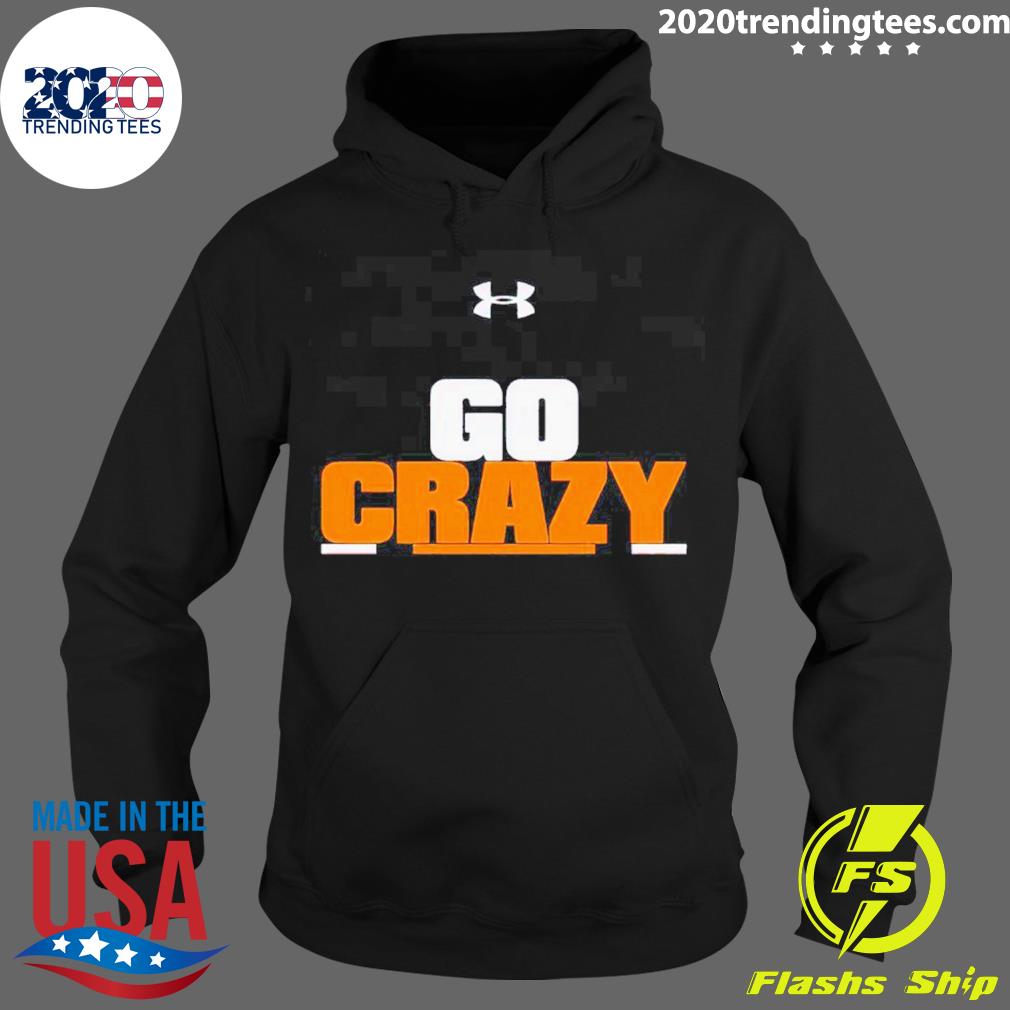 Official go Crazy - Adult & Kids T-Shirts, Sweatshirts & Hoodies apparel design preview 2