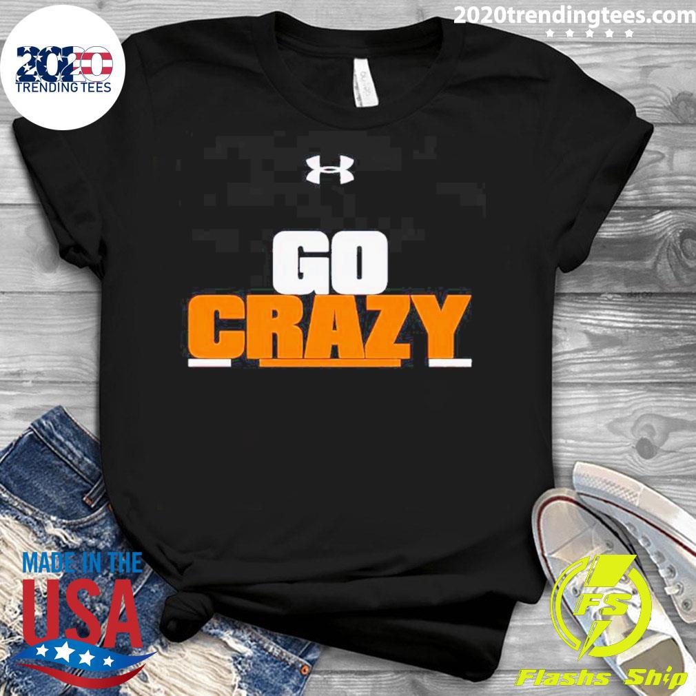 Official go Crazy - Adult & Kids T-Shirts, Sweatshirts & Hoodies apparel design preview 3