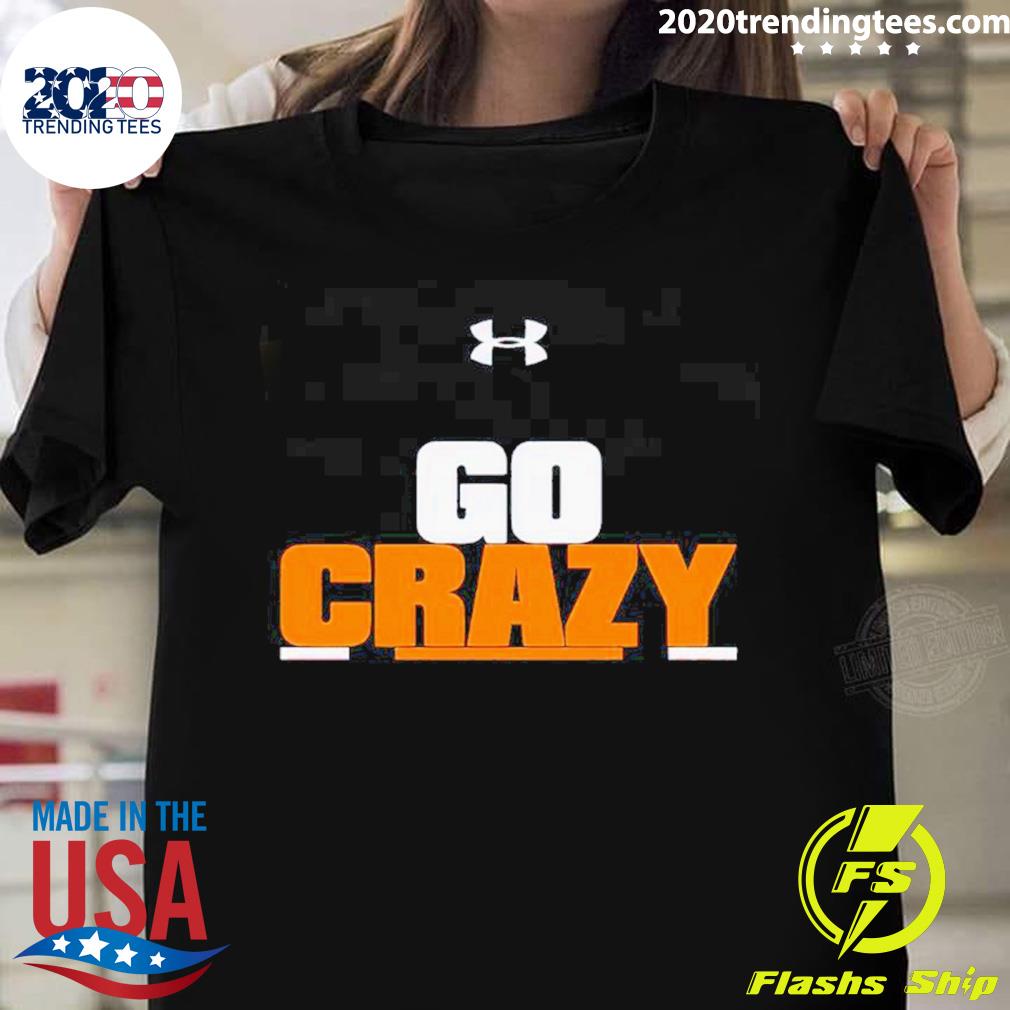 Official go Crazy - Adult & Kids T-Shirts, Sweatshirts & Hoodies apparel design preview 1