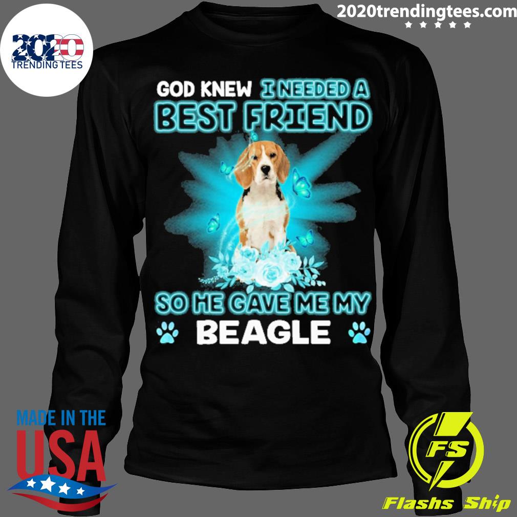 Official god Knew I Needed A Best Friend So Me Gave - Adult & Kids T-Shirts, Sweatshirts & Hoodies apparel design preview 4