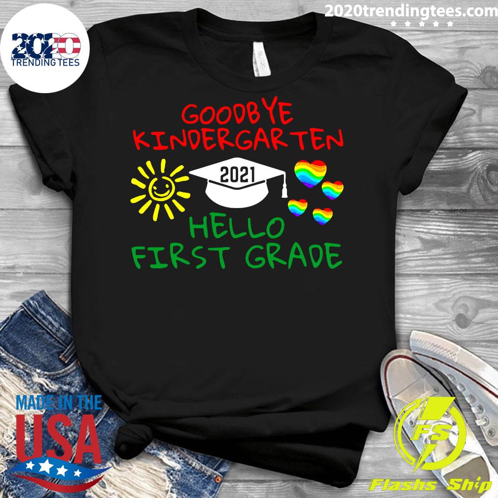 Official Goodbye Kindergarten Hello First Grade 2021 - Adult & Kids T-Shirts, Sweatshirts & Hoodies apparel design preview 3